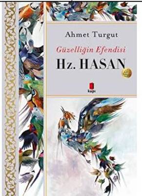 Güzelliğin Efendisi - Hz. Hasan - 1