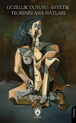 Güzellik Duyusu - Estetik Teorinin Ana Hatları - 1