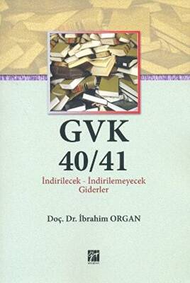 GVK40-41 İndirilecek-İndirilemeyecek Giderler - 1