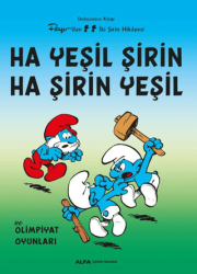 Ha Yeşil Şirin Ha Şirin Yeşil - Alfa Yayınları