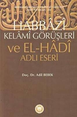 Habbazi Kelami Görüşleri ve El-Hadi Adlı Eseri - 1
