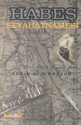 Habeş Seyahatnamesi - Kaknüs Yayınları