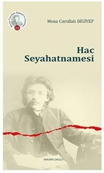 Hac Seyahatnamesi - Ankara Okulu Yayınları