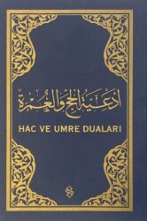 Hac ve Umre Duaları Arapça - Lacivert Kapak - 1