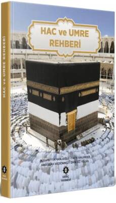 Hac ve Umre Rehberi - 1