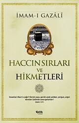 Haccın Sırları ve Hikmetleri - Çelik Yayınevi