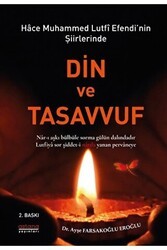 Hace Muhammed Lutfi Efendi’nin Şiirlerinde Din ve Tasavvuf - Astana Yayınları