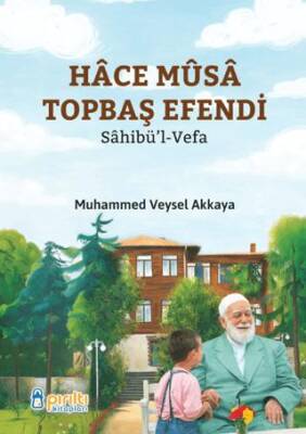 Hace Musa Topbaş Efendi - 1