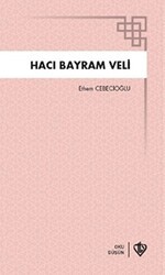 Hacı Bayram Veli - Türkiye Diyanet Vakfı Yayınları
