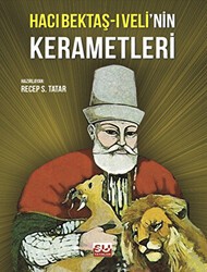 Hacı Bektaş-ı Veli’nin Kerametleri - Su Yayınevi