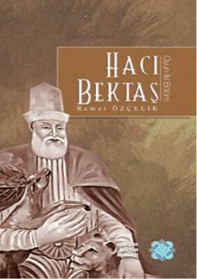 Hacı Bektaş: Oyun - İki Bölüm - 1