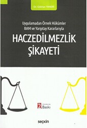 Haczedilmezlik Şikayeti - Seçkin Yayıncılık