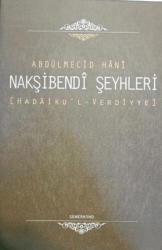Nakşibendi Şeyhleri Hadaiku`l Verdiyye - Semerkand Yayınları