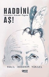 Haddini Aş! - Gece Kitaplığı