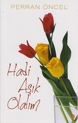 Hadi Aşık Olalım - Cinius Yayınları