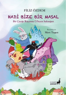 Hadi Bize Bir Masal - 1