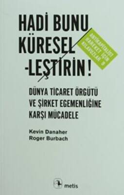 Hadi Bunu Küresel-leştirin! - 1