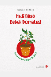 Hadi Büyü Bebek Domates - Türkiye Diyanet Vakfı Yayınları