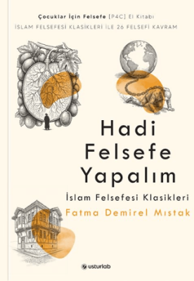 Hadi Felsefe Yapalım 3 - İslam Felsefesi Klasikleri - 1