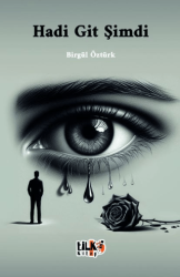Hadi Git Şimdi - Tilki Kitap