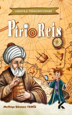 Hadi İle Öğreniyorum - Piri Reis - 1