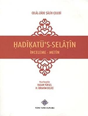 Hadikatü`s-Selatin - 1