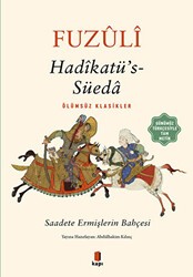 Hadikatü’s-Süeda Günümüz Türkçesiyle Tam Metin - Kapı Yayınları