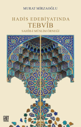Hadis Edebiyatında Tebvib Sahih-i Müslim Örneği - Palet Yayınları