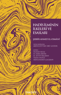 Hadis İlminin İlkeleri ve Esasları - 1