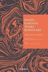 Hadis İlminin Temel Konuları - Takdim