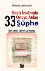 Hadis İnkarında Ortaya Atılan 33 Şüphe - Karınca & Polen Yayınları