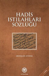 Hadis Istılahları Sözlüğü - Marmara Üniversitesi İlahiyat Fakültesi Vakfı