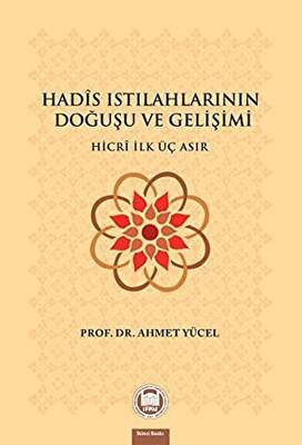 Hadis Istılahlarının Doğuşu ve Gelişimi - 1