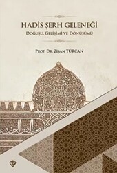 Hadis Şerh Geleneği - Türkiye Diyanet Vakfı Yayınları