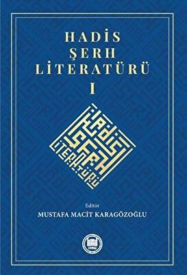 Hadis Şerh Literatürü 1 - 1