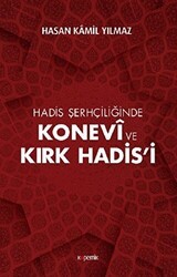 Hadis Şerhçiliğinde Konevi ve Kırk Hadis’i - Kopernik Kitap