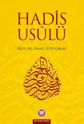 Hadis Usulü - Marmara Üniversitesi İlahiyat Fakültesi Vakfı