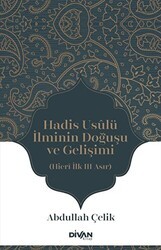 Hadis Usulü İlminin Doğuşu ve Gelişimi - Divan Kitap