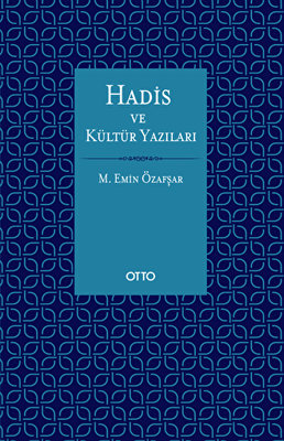 Hadis ve Kültür Yazıları - 1