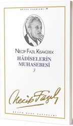 Hadiselerin Muhasebesi 3 : 68 - Necip Fazıl Bütün Eserleri - Büyük Doğu Yayınları