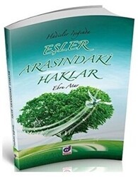 Hadisler Işığında Eşler Arasındaki Haklar - Dua Yayınları