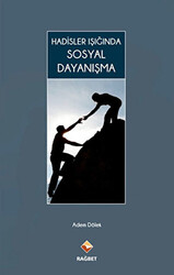 Hadisler Işığında Sosyal Dayanışma - 1