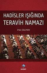 Hadisler Işığında Teravih Namazı - Rağbet Yayınları