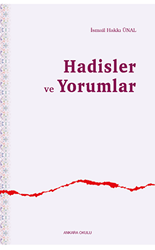 Hadisler ve Yorumlar - Ankara Okulu Yayınları
