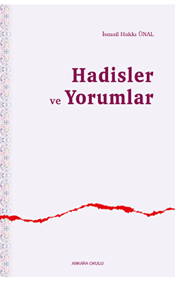 Hadisler ve Yorumlar - 1
