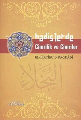 Hadislerde Cimrilik ve Cimriler - 1