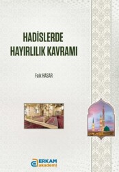 Hadislerde Hayırlılık Kavramı - Erkam Akademi