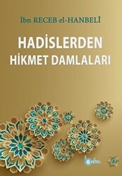 Hadislerden Hikmet Damlaları - Beka Yayınları