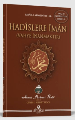 Hadislere İman - 1