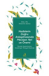 Hadislerin Doğru Anlaşılmasında Mecazın Yeri ve Önemi - Fecr Yayınları